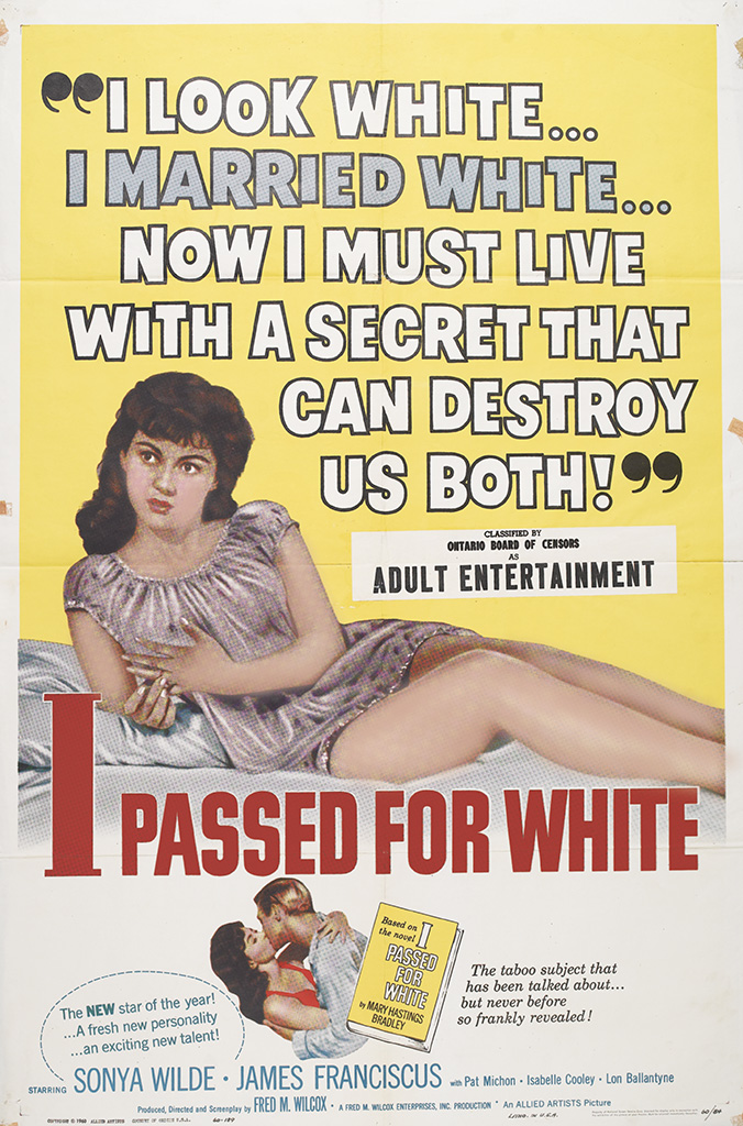 (FILM.) I Passed For White.